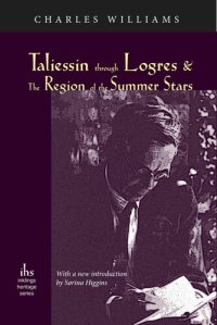 cover of the book Taliessin Through Logres and the Region of the Summer Stars