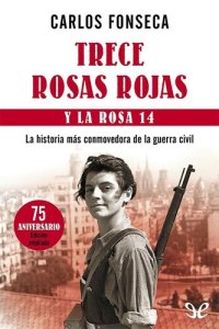 cover of the book Trece Rosas Rojas y la Rosa 14