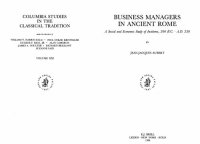 cover of the book Business Managers in Ancient Rome. A Social and Economic Study of Institores, 200 B.C. - A.D. 250