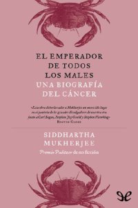 cover of the book El emperador de todos los males