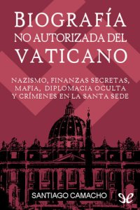 cover of the book Biografía no autorizada del Vaticano