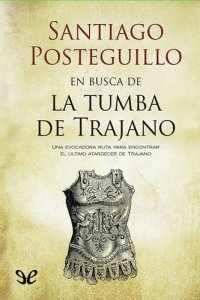 cover of the book En busca de la tumba de Trajano