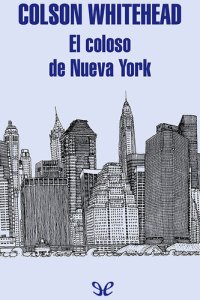 cover of the book El coloso de Nueva York