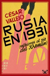 cover of the book Rusia en 1931. Reflexiones al pie del Kremlin