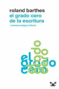 cover of the book El grado cero de la escritura