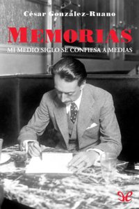 cover of the book Memorias. Mi medio siglo se confiesa a medias