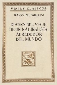 cover of the book Diario del viaje de un naturalista
alrededor del mundo