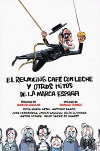 cover of the book El relaxing café con leche y otros hitos de la marca España