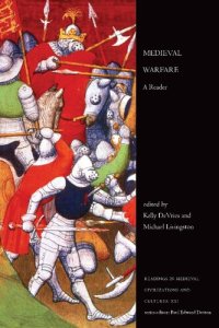 cover of the book Medieval Warfare: A Reader