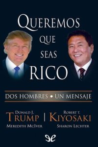 cover of the book Queremos que seas rico