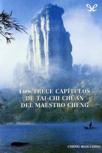 cover of the book Los trece capítulos del tai-chi chuan del maestro Cheng