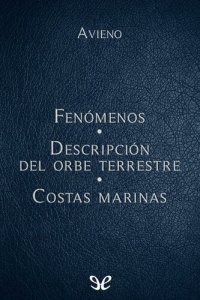 cover of the book Fenómenos, Descripción del orbe terrestre & Costas marinas