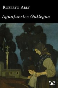 cover of the book Aguafuertes gallegas