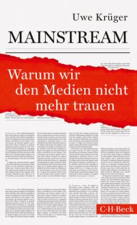 cover of the book Mainstream · Warum wir den Medien nicht mehr trauen