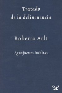 cover of the book Tratado de la delincuencia