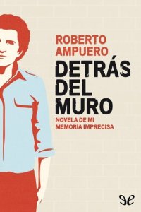 cover of the book Detrás del Muro