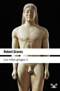 cover of the book Los mitos griegos II