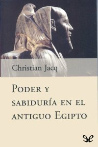 cover of the book Poder y sabiduría en el antiguo Egipto