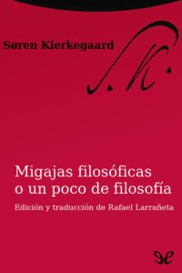 cover of the book Migajas filosóficas o un poco de filosofía