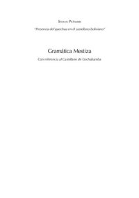 cover of the book Gramática Mestiza. Con referencia al Castellano de Cochabamba