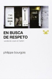 cover of the book En busca de respeto: vendiendo crack en Harlem