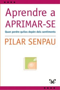 cover of the book Aprendre a aprimar-se