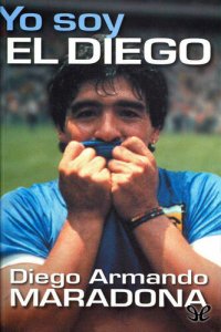 cover of the book Yo soy el Diego