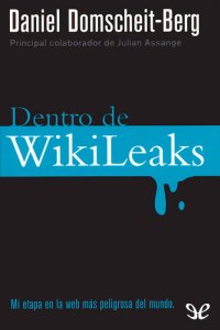 cover of the book Dentro de WikiLeaks