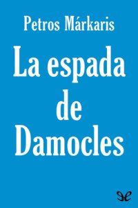 cover of the book La espada de Damocles