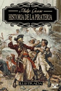 cover of the book Historia de la piratería