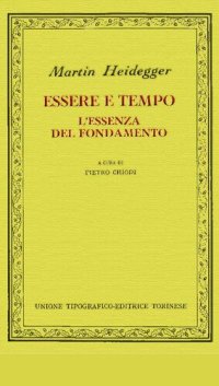 cover of the book Essere e tempo - L'essenza del fondamento