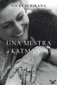 cover of the book Una mestra a Katmandú