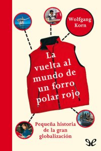 cover of the book La vuelta al mundo de un forro polar rojo