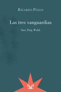 cover of the book Las tres vanguardias