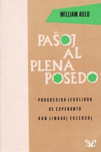 cover of the book Paŝoj al plena posedo