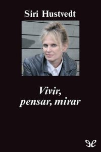 cover of the book Vivir, pensar, mirar