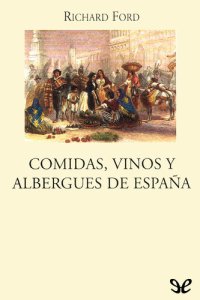 cover of the book Comidas, vinos y albergues de España