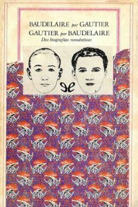 cover of the book Baudelaire por Gautier & Gautier por Baudelaire