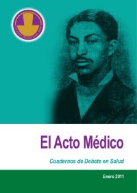 cover of the book El Acto Médico