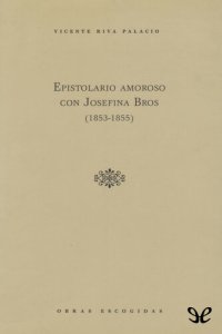 cover of the book Epistolario amoroso con Josefina Bros