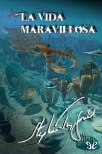 cover of the book La vida maravillosa