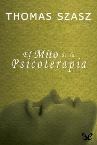 cover of the book El mito de la psicoterapia