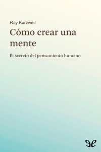 cover of the book Cómo crear una mente