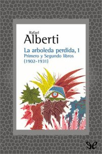 cover of the book La arboleda perdida, 1