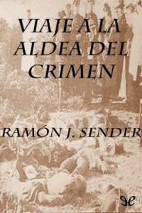 cover of the book Viaje a la aldea del crimen