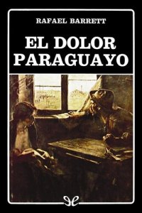 cover of the book El dolor paraguayo