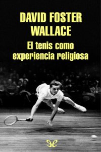 cover of the book El tenis como experiencia religiosa