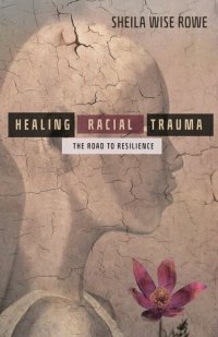 cover of the book Healing Racial Trauma