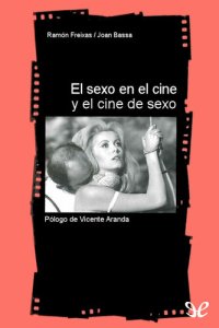 cover of the book El sexo en el cine y el cine de sexo