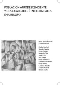 cover of the book Población afrodescendiente y desigualdades étnico-raciales en Uruguay